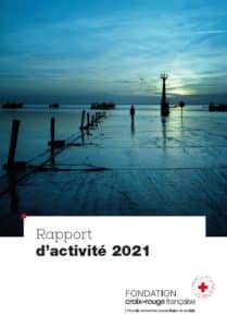 Fondation Croix-Rouge - Rapport d'activité 2021