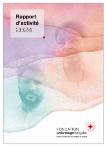 Couverture rapport d'activité 2024 | Fondation Croix-Rouge française